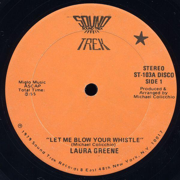 Let Me Blow Your Whistle - Laura Greene