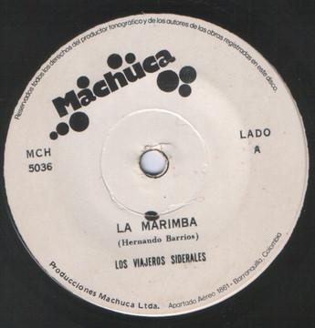 La Marimba / El Campanero - Los Viajeros Siderales
