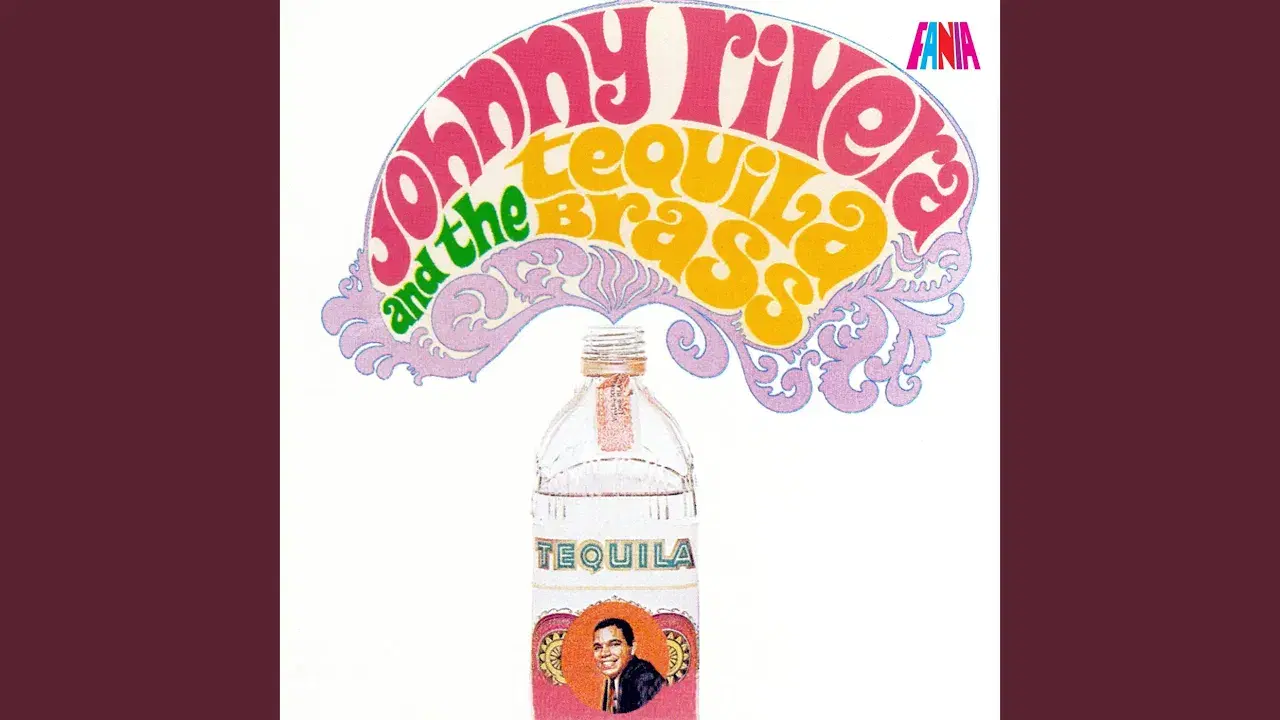 Johnny Rivera And The Tequila Brass - Johnny Rivera Y Tequila Brass