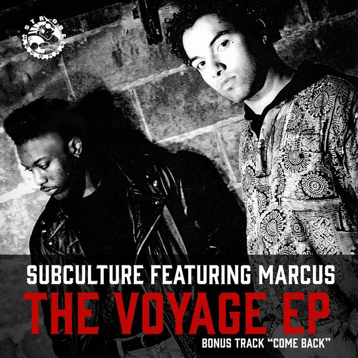 The Voyage EP - Subculture Featuring Marcus, Hayden Andre