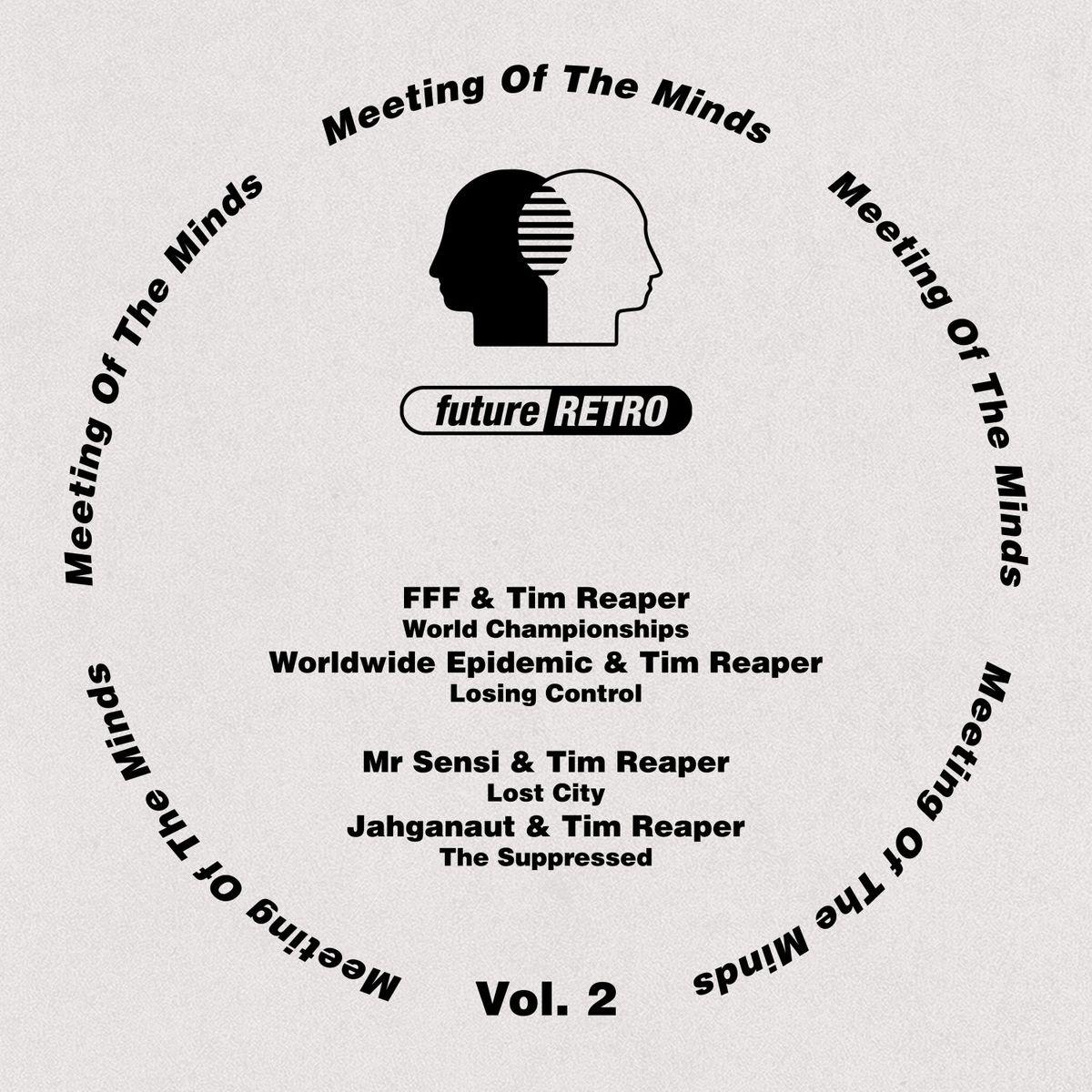Meeting of the Minds, Vol. 2 - Jahganaut, Tim Reaper