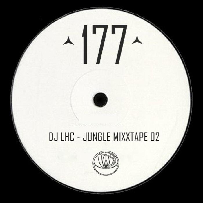JUNGLE MIXXTAPE 02 - DJ LHC