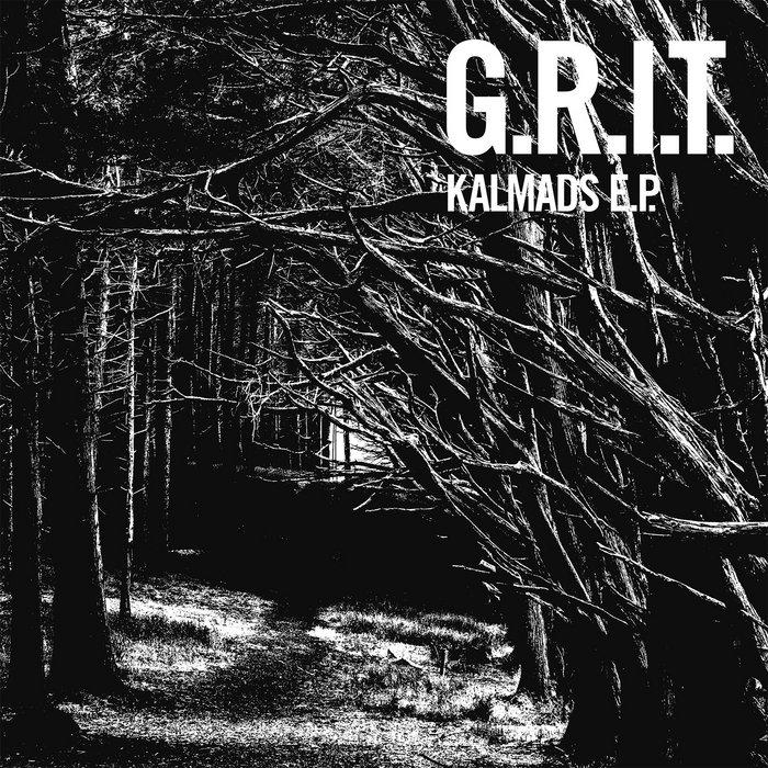KALMADS E.P. - G.R.I.T.