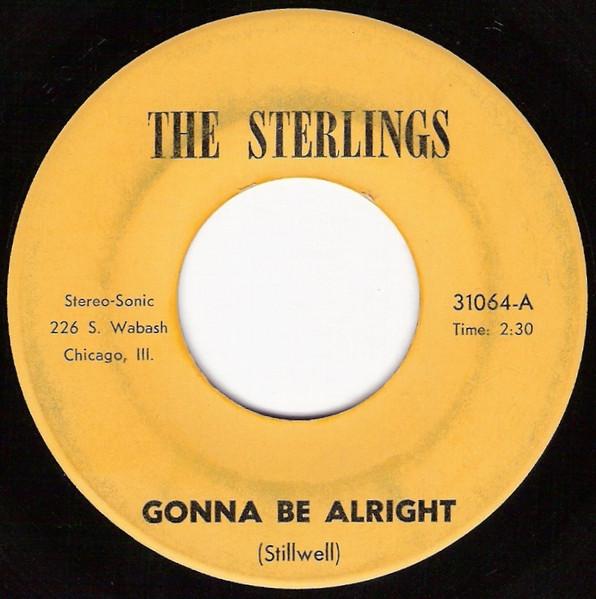 Gonna Be Alright / Hey Boy - The Sterlings