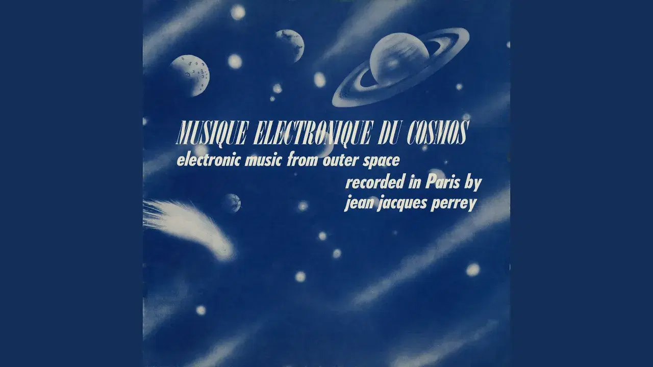 Musique Electronique Du Cosmos (Electronic Music From Outer Space) - Jean-Jacques Perrey
