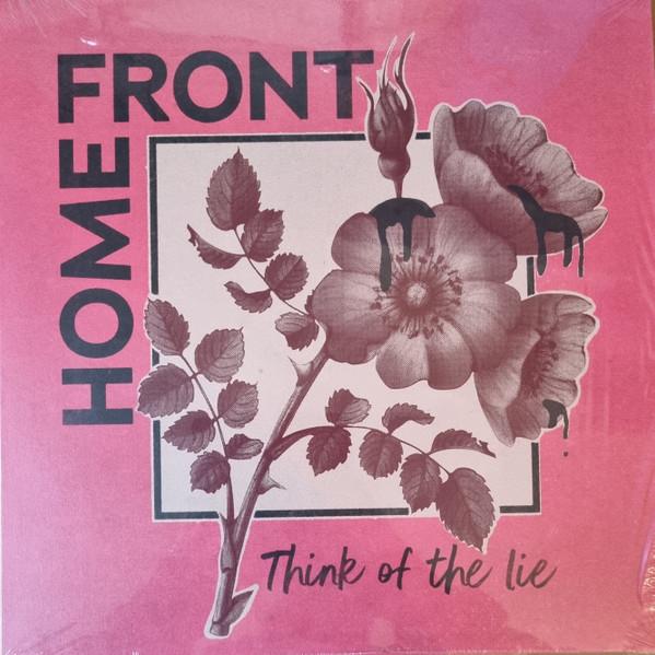 Think Of The Lie - Home Front