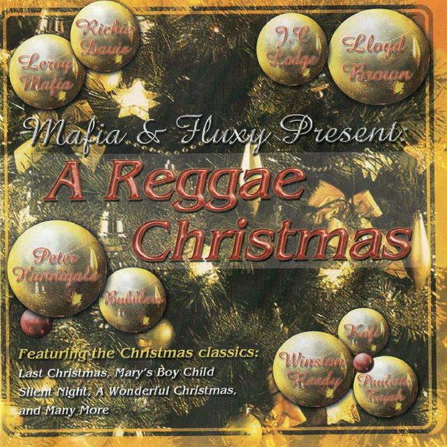 Mafia & Fluxy Present a Reggae Christmas - Winston Reedy