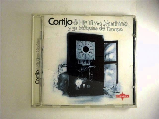 Y Su Maquina Del Tiempo - Cortijo y su Máquina del Tiempo