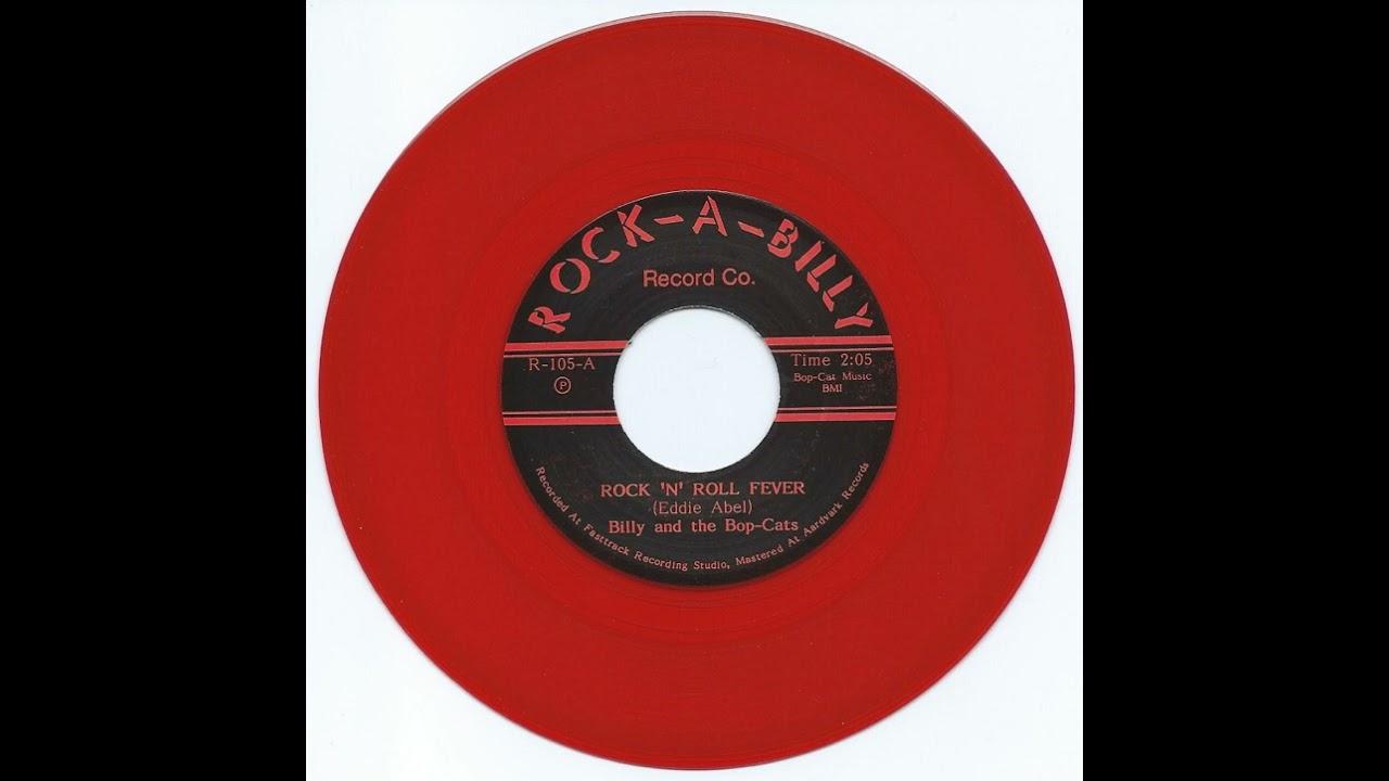 Rock 'N' Roll Fever / Workin' Man's Blues - Billy and the Bop Cats