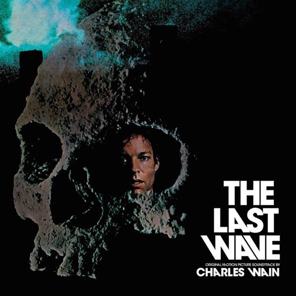 The Last Wave OST - Charles Wain