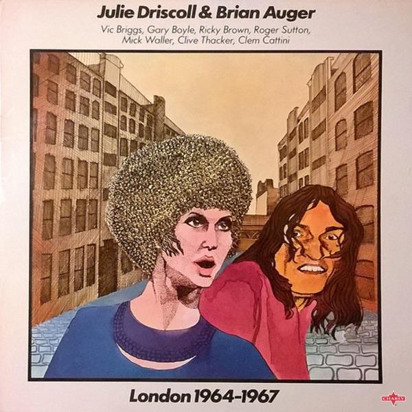 Julie Driscoll & Brian Auger - Julie Driscoll & Brian Auger