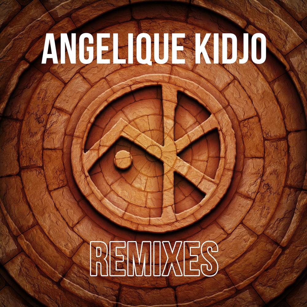 Angelique Kidjo ‘Agolo’ / ‘Wombo Lombo’ (Da Capo, Blanka Mazimela, MAEZTRO & Uncle Disco Remixes) [UMG SA] - Angelique Kidjo