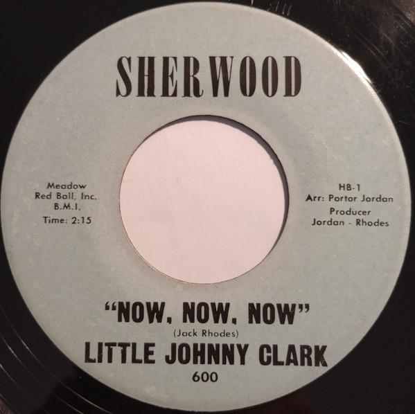 Black Coffee / Now Now Now - Little Johnny Clark