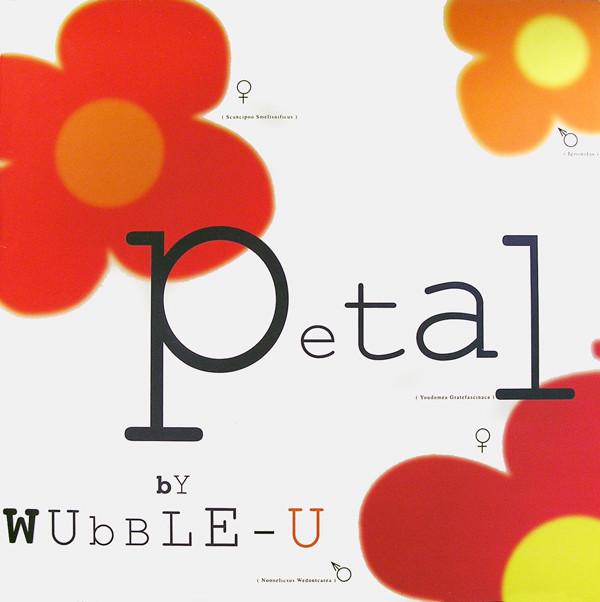 Petal - Wubble-U