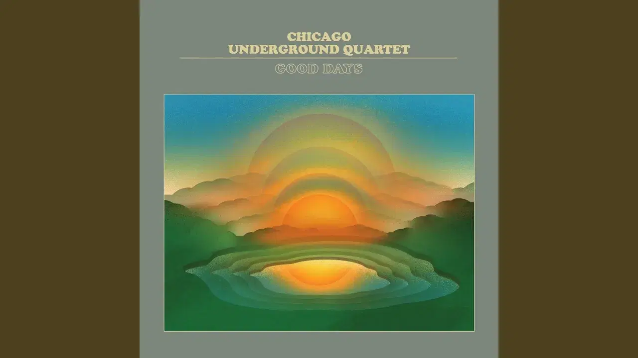  - Chicago Underground Quartet