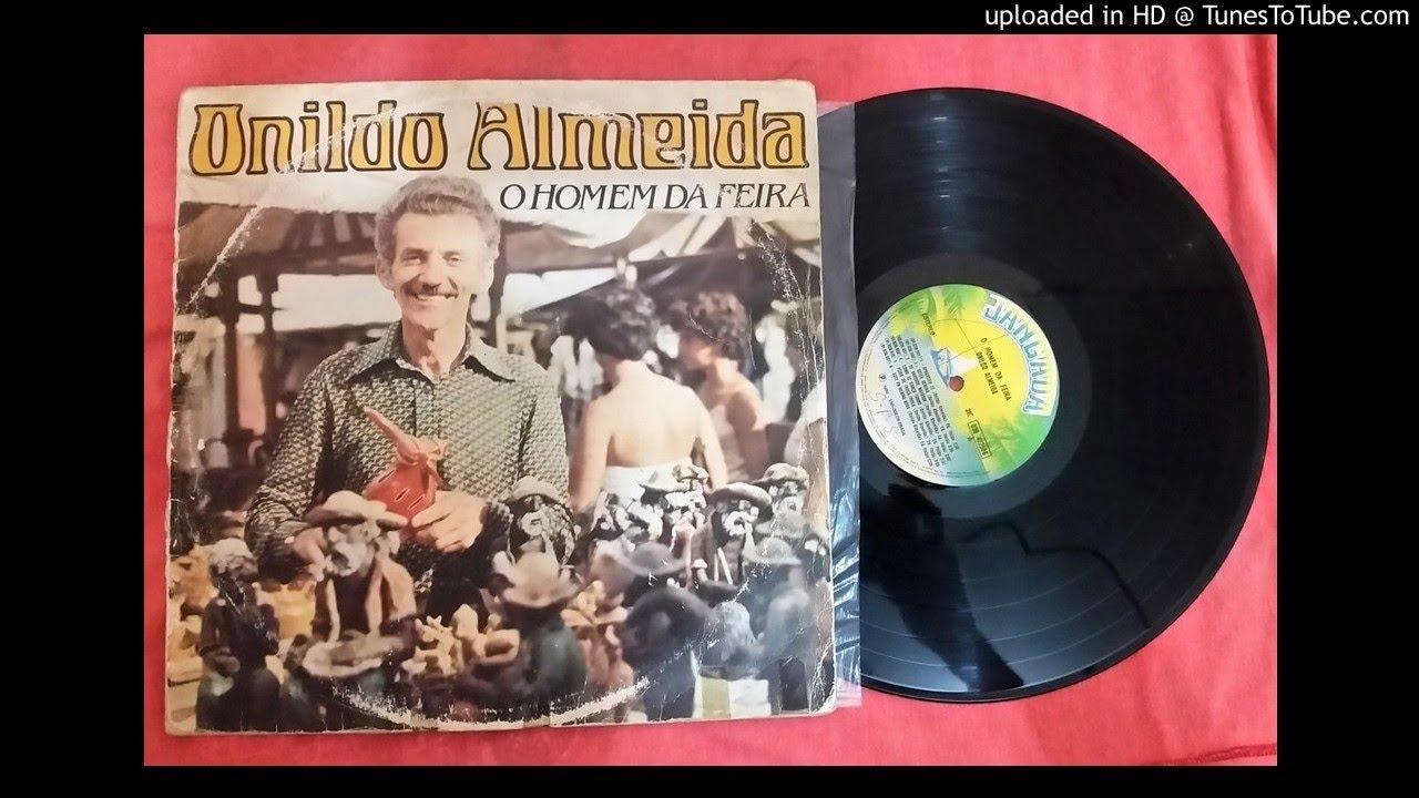 O Homem da Feira - Onildo Almeida