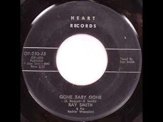 Gone Baby Gone - Ray Smith