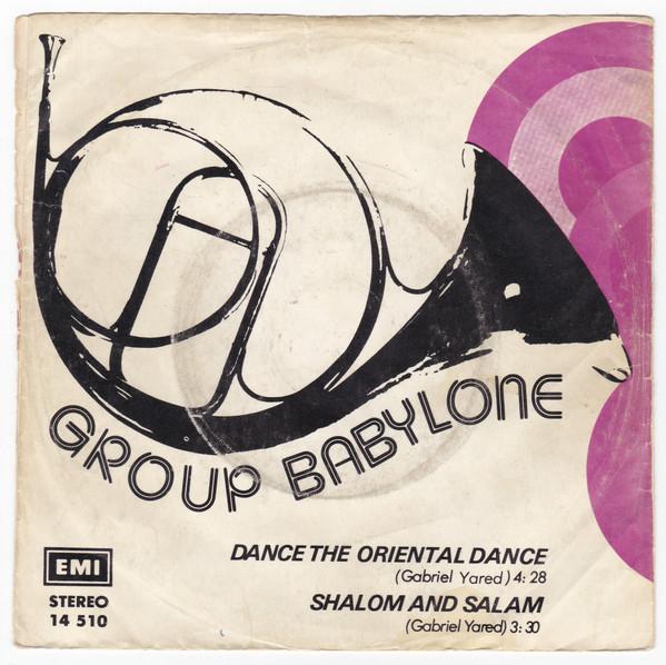 Dance The Oriental Dance - Babylone