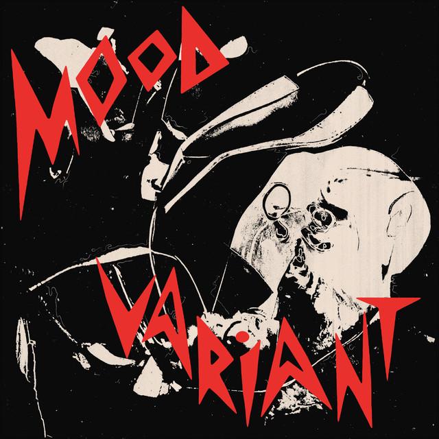 Mood Variant (The Remixes) - Sparkle Tape Break Up
