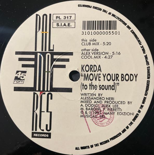 Move Your Body (To The Sound) - Korda