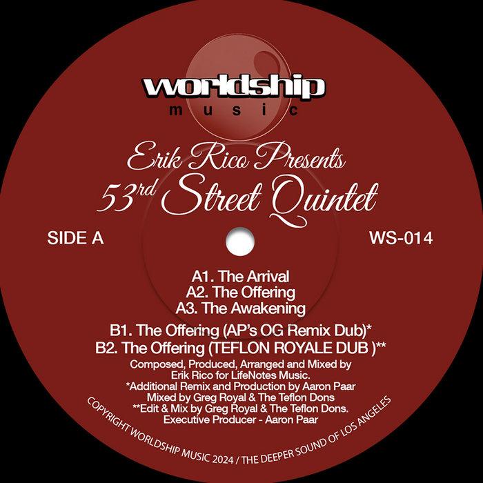 The Arrival / The Offering - Erik Rico Presents 53rd Street Quintet