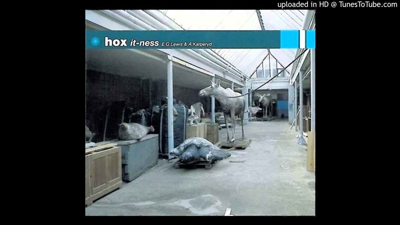 It-ness - Hox