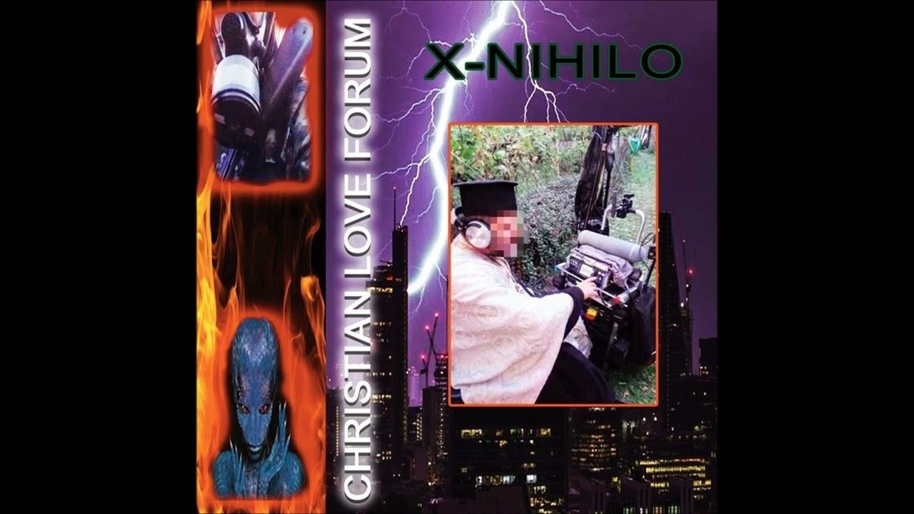 X-Nihilo - Christian Love Forum