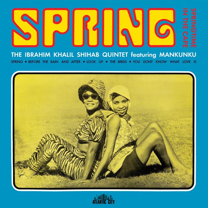 Spring  - The Ibrahim Khalil Shihab Quintet