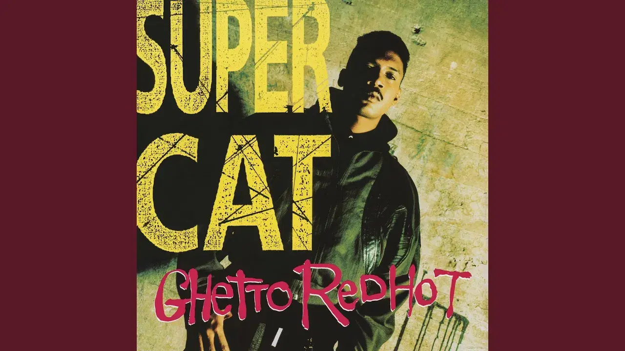 Ghetto Red Hot - Super Cat