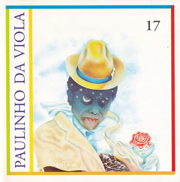 . - Paulinho Da Viola