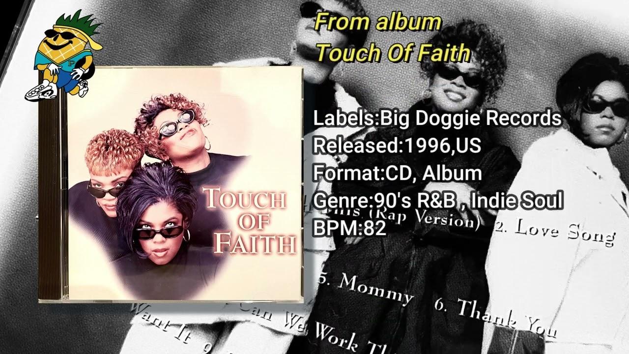 Tell Me Are You With This? - Touch Of Faith  -