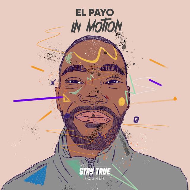 In Motion - El Payo