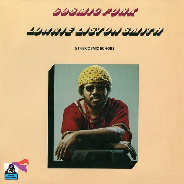 Cosmic Funk - Lonnie Liston Smith, The Cosmic Echoes