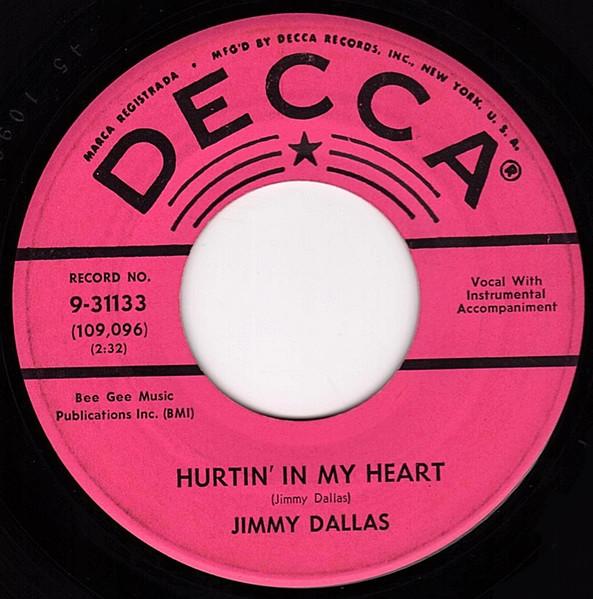 Hurtin' In My Heart - Jimmy Dallas