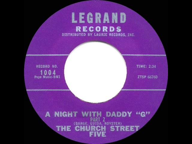 A Night With Daddy "G" - The Church Street Five