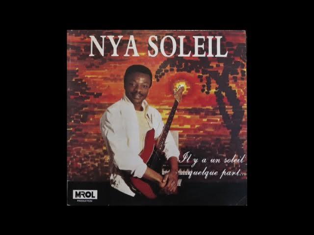 Il Y A Un Soleil Quelque Part... - NYA SOLEIL