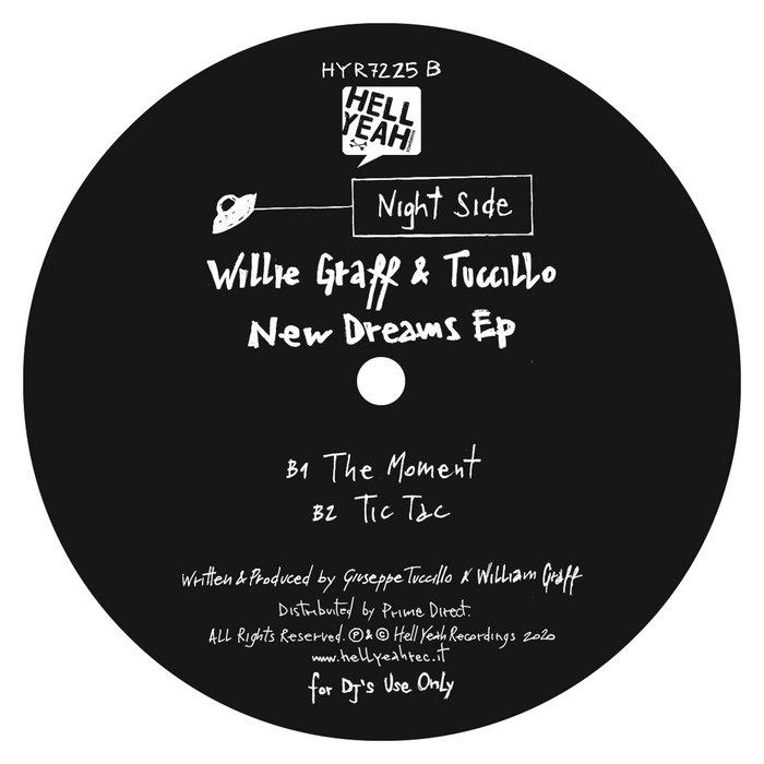 New Dreams EP - Willie Graff & Tuccillo