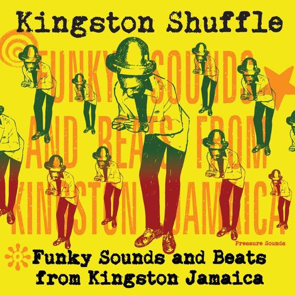 Kingston Shuffle: Funky Sounds and Beats from Kingston Jamaica - Joy Lindsey
