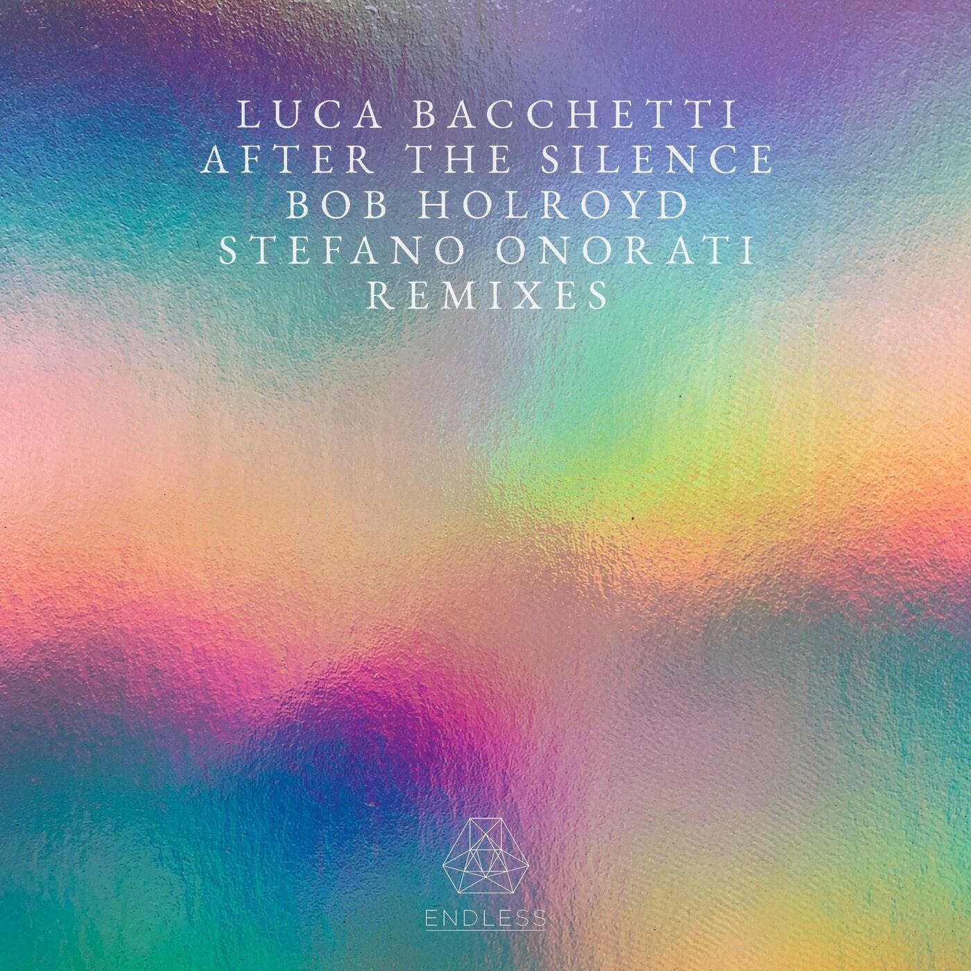 After The Silence Remixes - Luca Bacchetti
