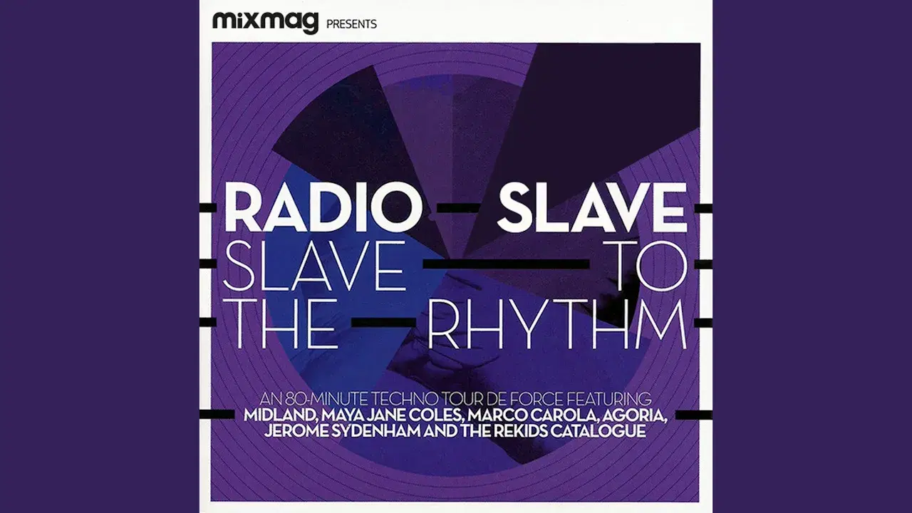 Mixmag Presents Radio Slave: Slave to the Rhythm - Yam Who-, Robin Lee, Peter Gordon, Mary Moore
