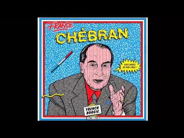 CH​É​BRAN - FRENCH BOOGIE 1980​-​1985 by - Style
