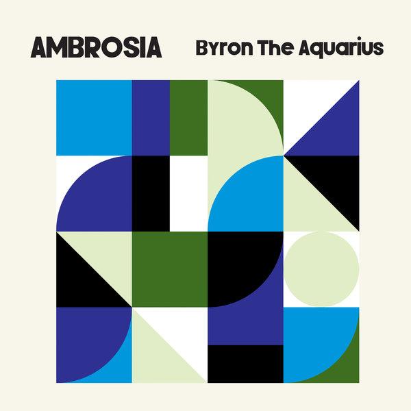 Ambrosia - Byron The Aquarius, Dashill Smith, Rasheeda Ali