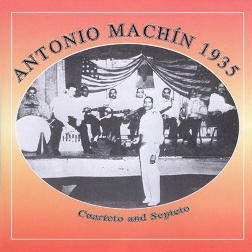 Memorias Musicales, Septeto Machin Cantan: Machin y Daniel - Septeto Machín