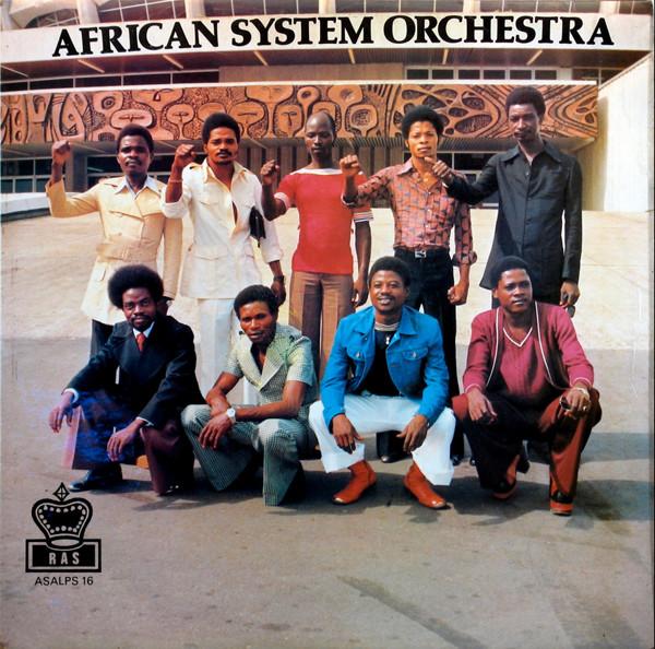 African system orchestra - African System Orchestra