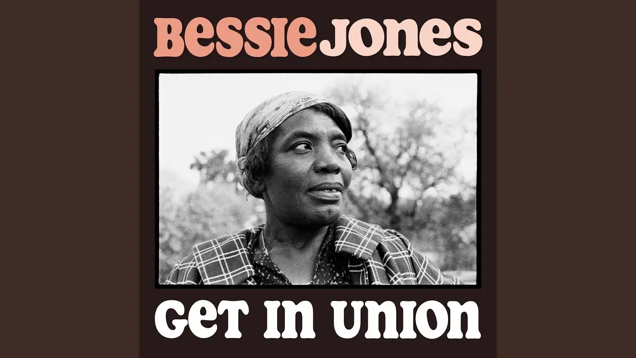 Get In Union: Recordings by Alan Lomax 1959-1966 (2014, Tompkins Square) - Bessie Jones With The Georgia Sea Island Singers