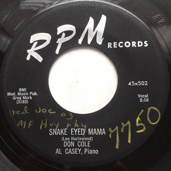 Snake Eyed Mama / Kiss Of Love - Don Cole