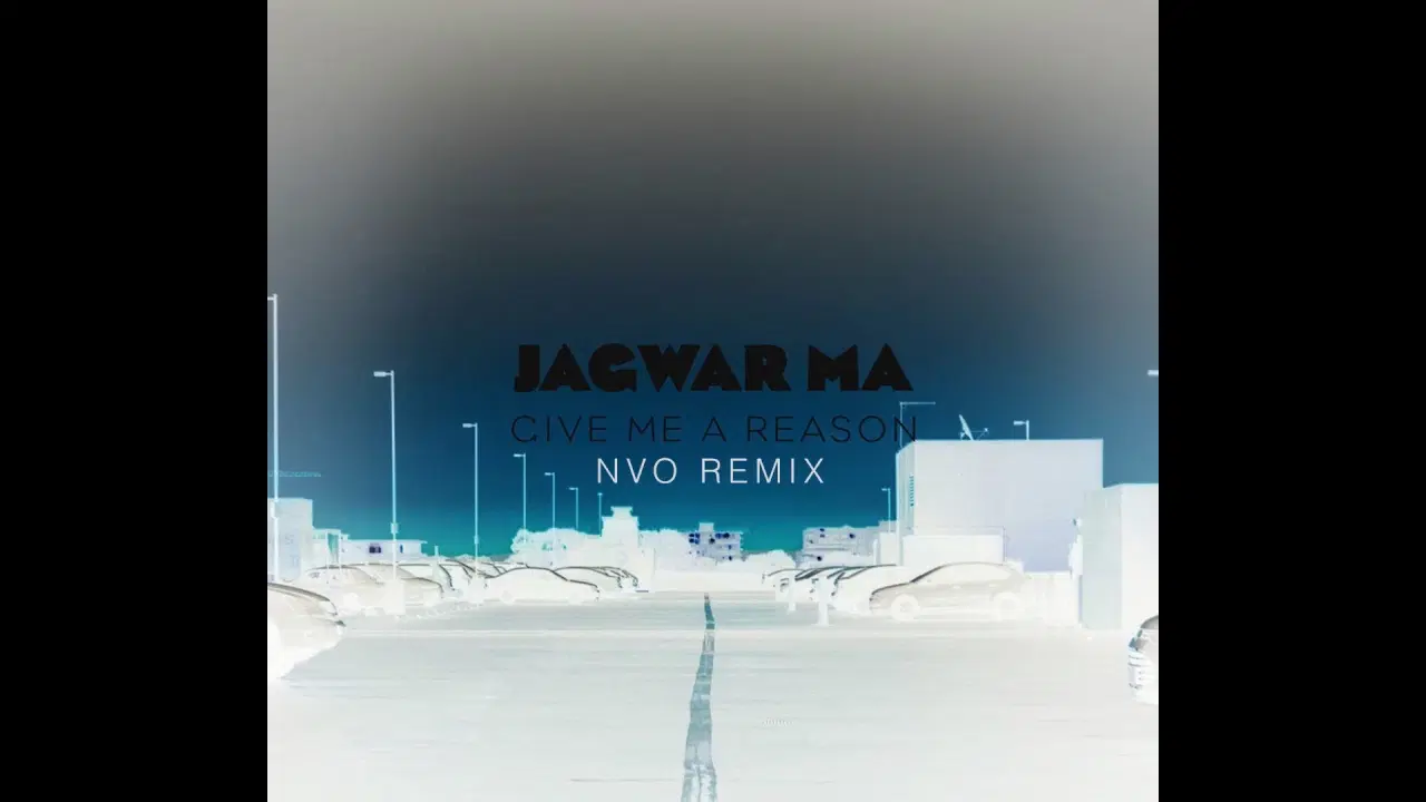 Every Now & Zen Remixes - Jagwar Ma
