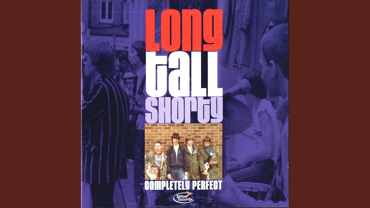 Completely Perfect - Long Tall Shorty