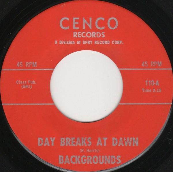 Day Breaks At Dawn / Oh Baby Please Take Me - The Backgrounds