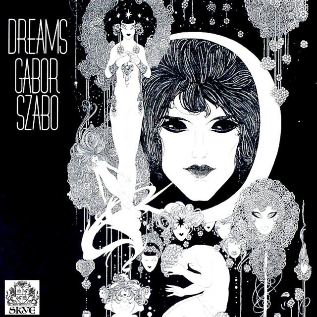 Dreams (2022 Remastered Version) - Galatea's Guitar